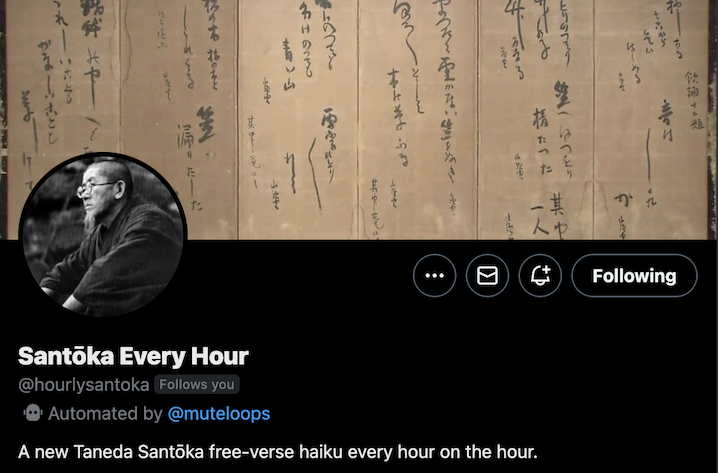 Santokabot: A twitter bot as listless as Taneda Santoka himself